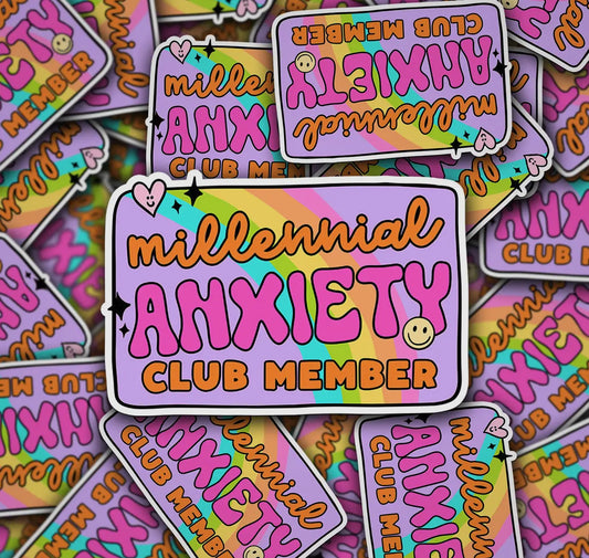 Millennial Anxiety Club (Pre-Order)