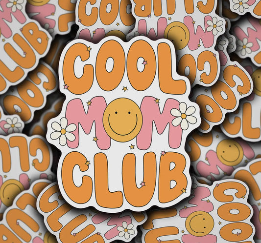 Cool Mom Club Sticker (Pre-Order)